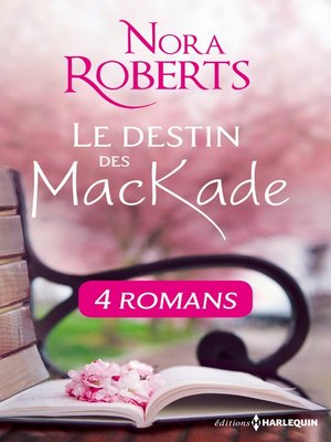 cover image of Le destin des MacKade--L'intégrale